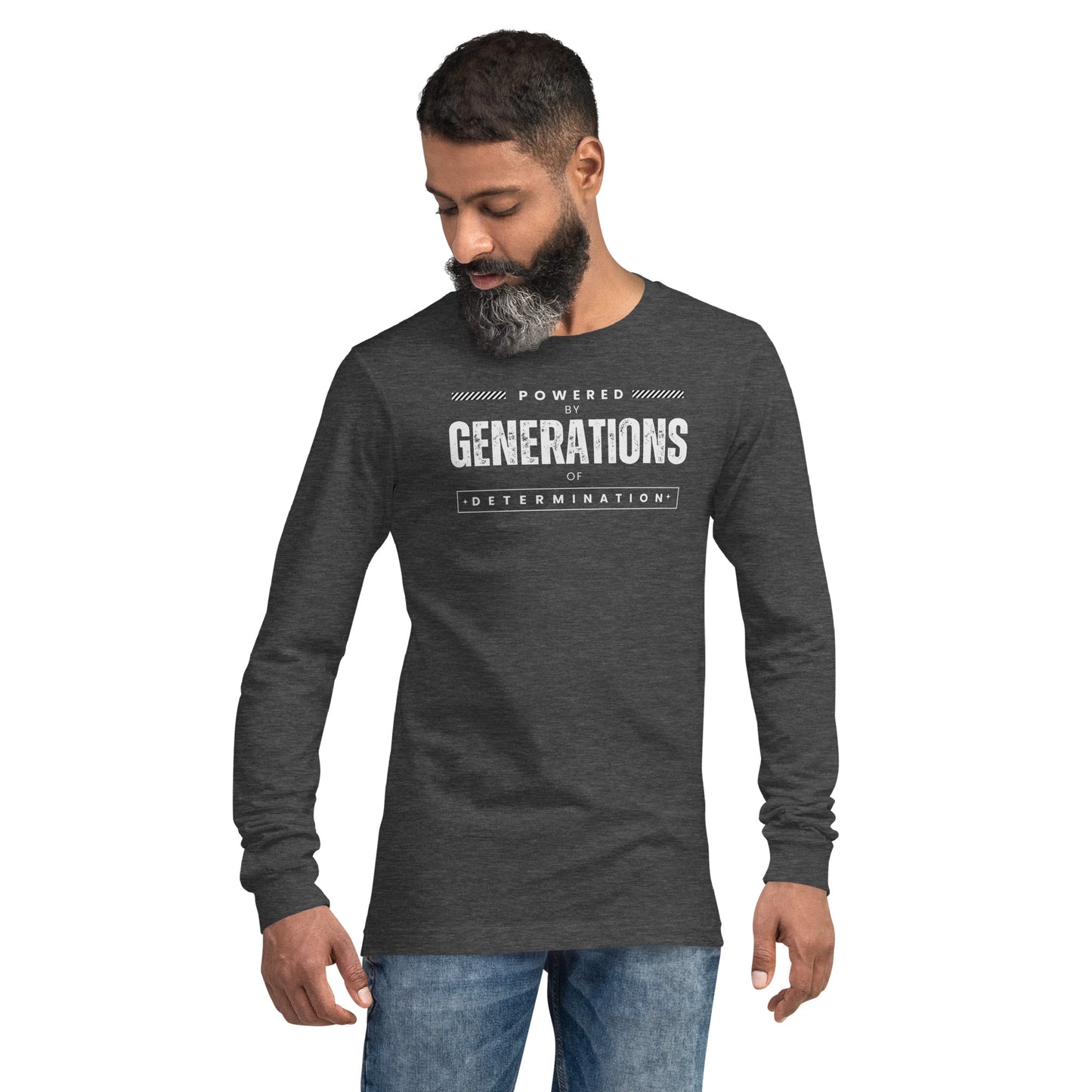Unisex Long Sleeve Tee Powered by Generations of Determination