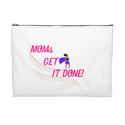 Moms Get It Done Accessory Pouch
