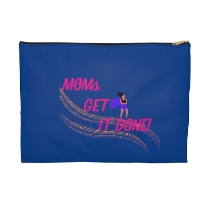 Moms Get It Done Accessory Pouch