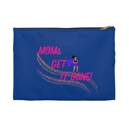 Moms Get It Done Accessory Pouch