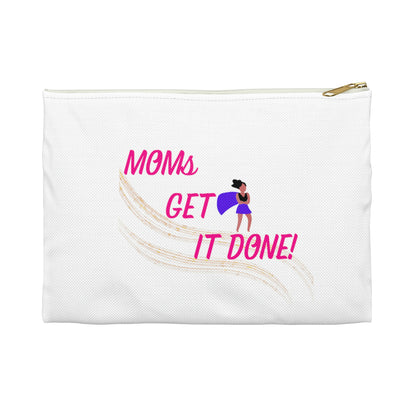 Moms Get It Done Accessory Pouch