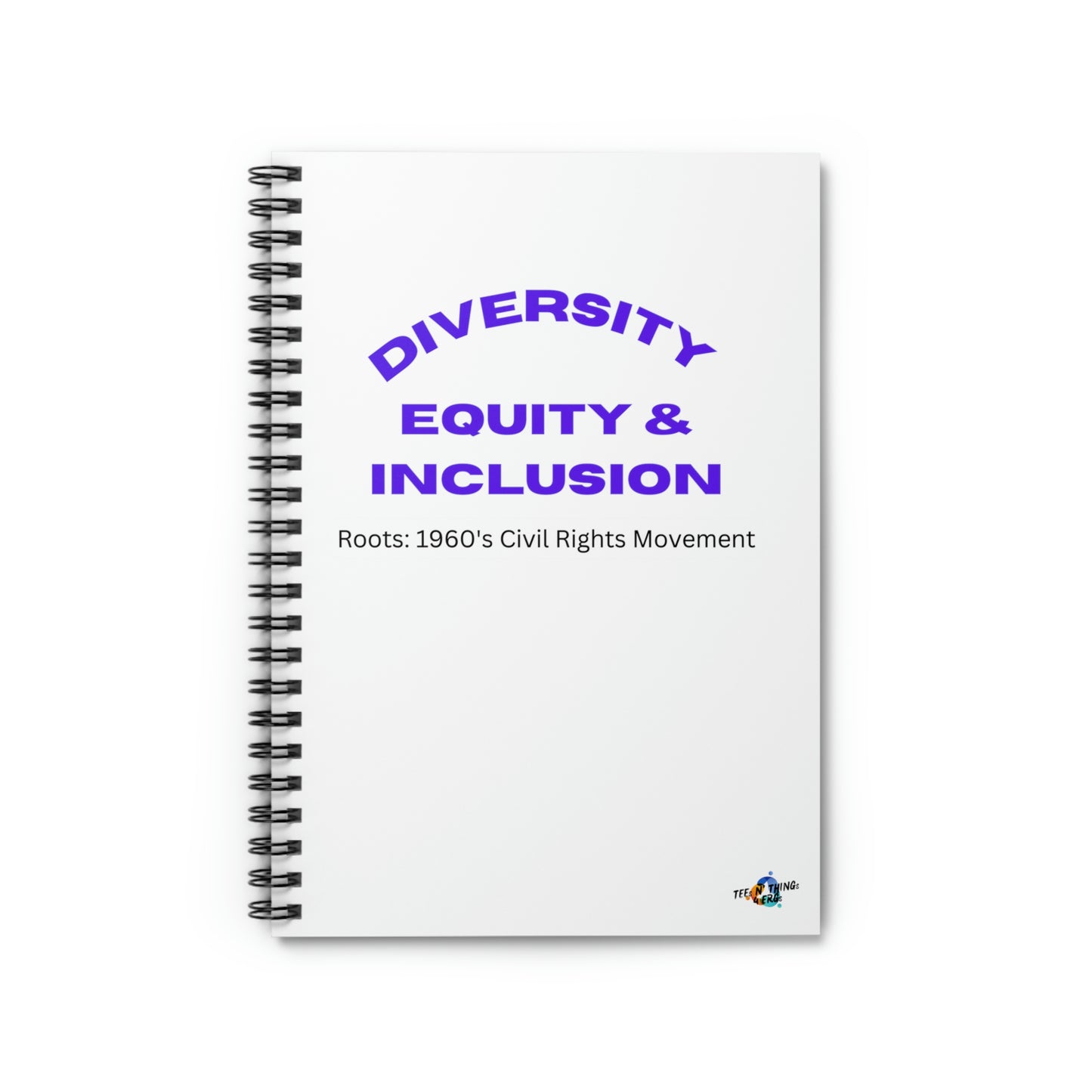 Diversity Equity & Inclusion Spiral Notebook - Ruled Line