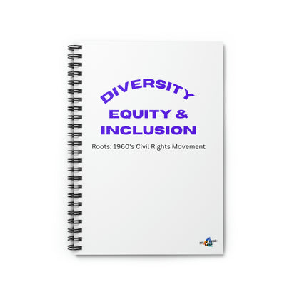 Diversity Equity & Inclusion Spiral Notebook - Ruled Line