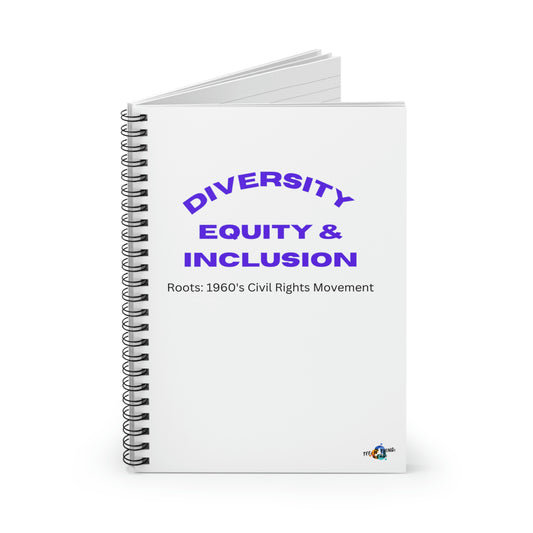Diversity Equity & Inclusion Spiral Notebook - Ruled Line
